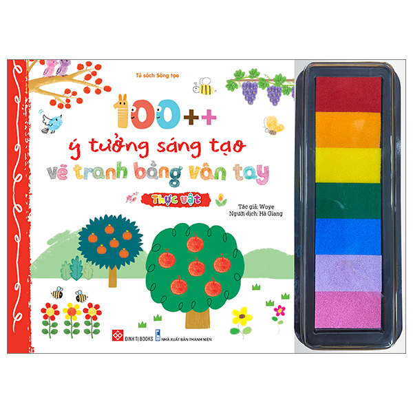 100++ ý tưởng sáng tạo vẽ tranh bằng vân tay - thực vật - bìa cứng