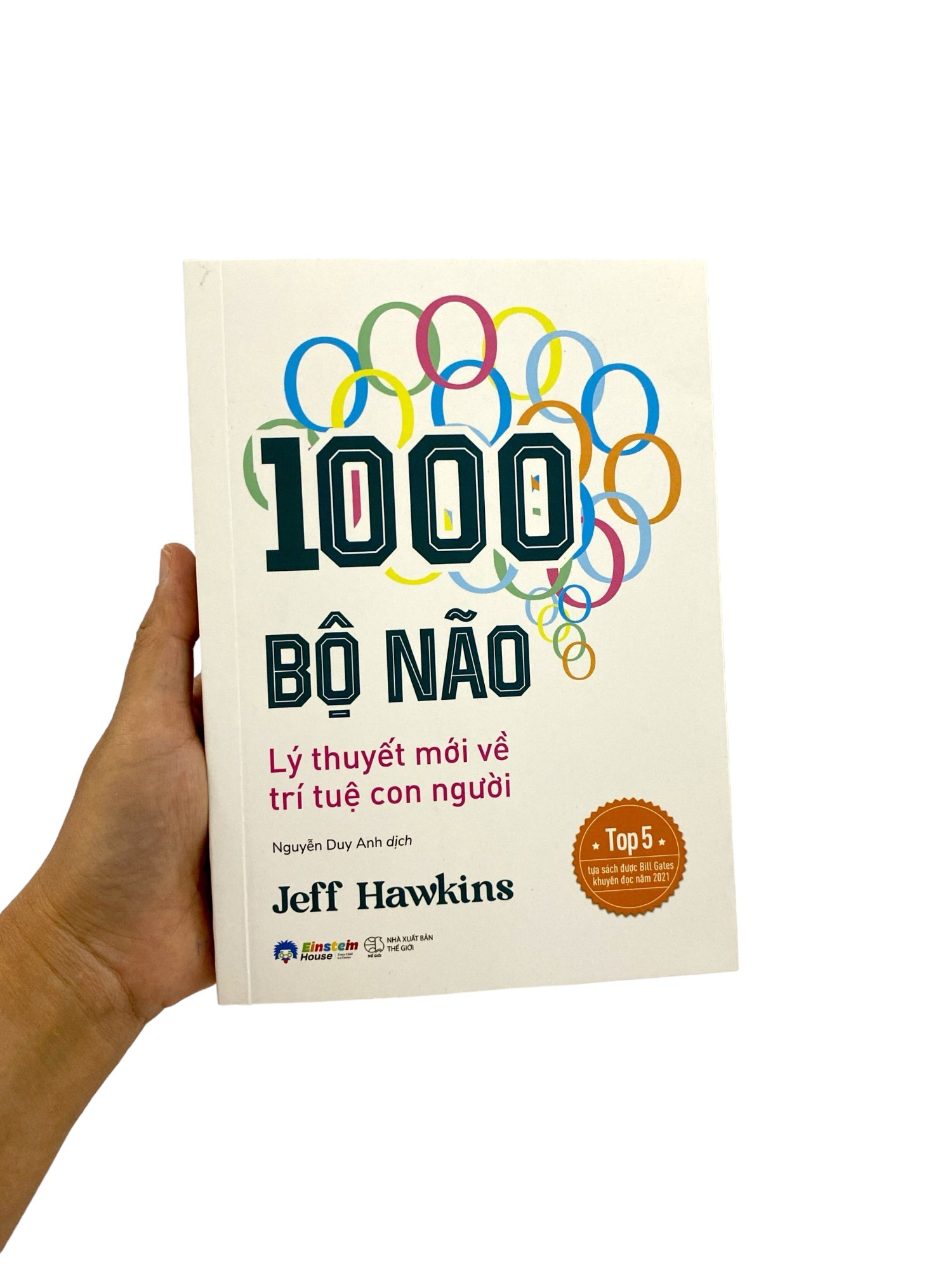 1000 bộ não - lý thuyết mới về trí tuệ con người - Ảnh 8