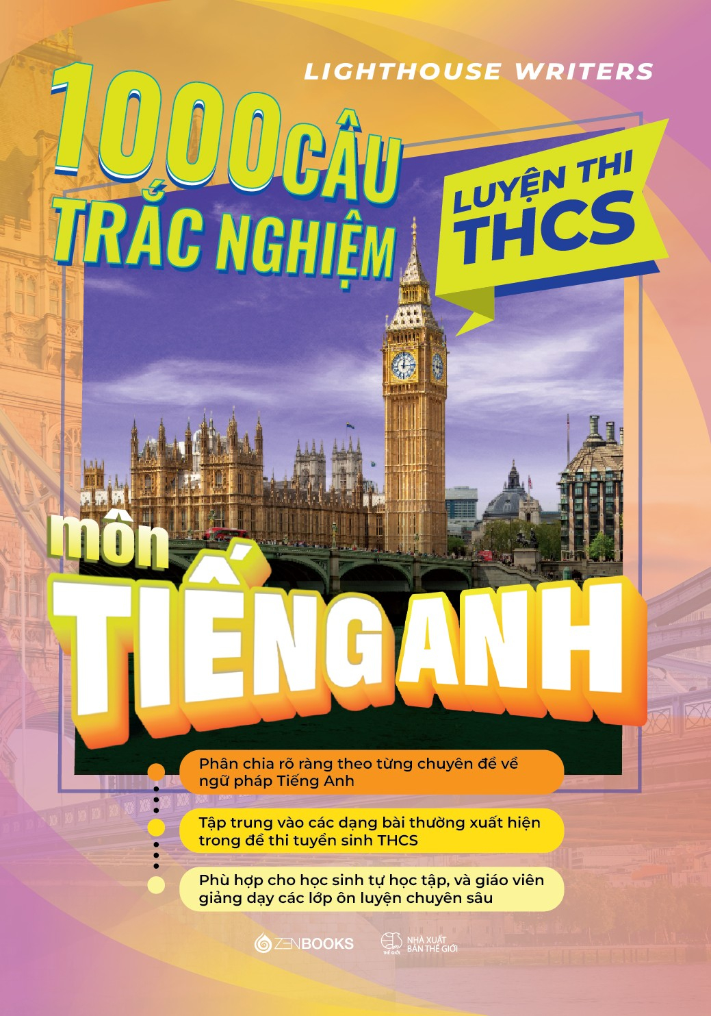 1000 Câu Trắc Nghiệm Luyện Thi THCS Môn Tiếng Anh - Ảnh 2