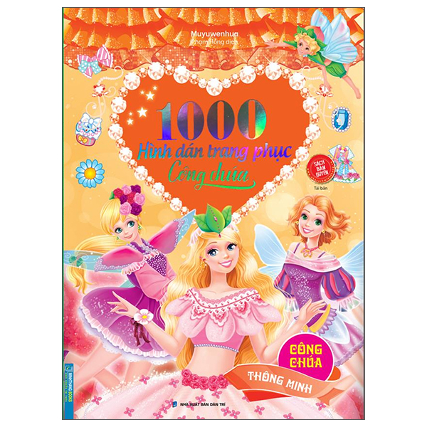 1000 hình dán trang phục công chúa - công chúa thông minh (tái bản 2022)