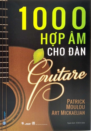 1000 hợp âm cho đàn guitare (tái bản) - Ảnh 2