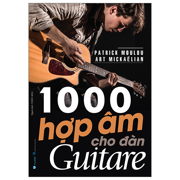 1000 Hợp Âm Cho Đàn Guitare (Tái Bản 2025)
