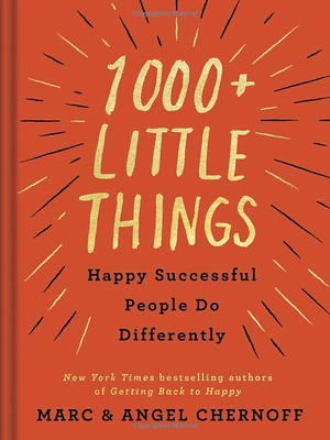 1000+ little things happy successful people do differently - Ảnh 2