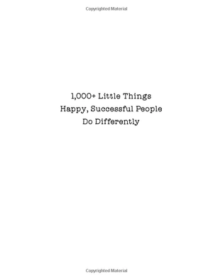 1000+ little things happy successful people do differently - Ảnh 3