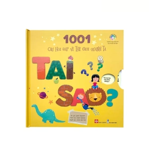 1001 câu hỏi đáp về thế giới quanh ta - tại sao? - Ảnh 3