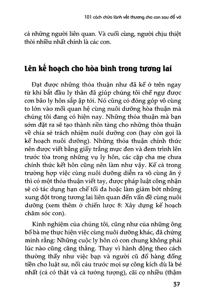 101 cách chữa lành vết thương cho con sau đổ vỡ - để con không tổn thương và vẫn luôn yêu bố mẹ - Ảnh 16