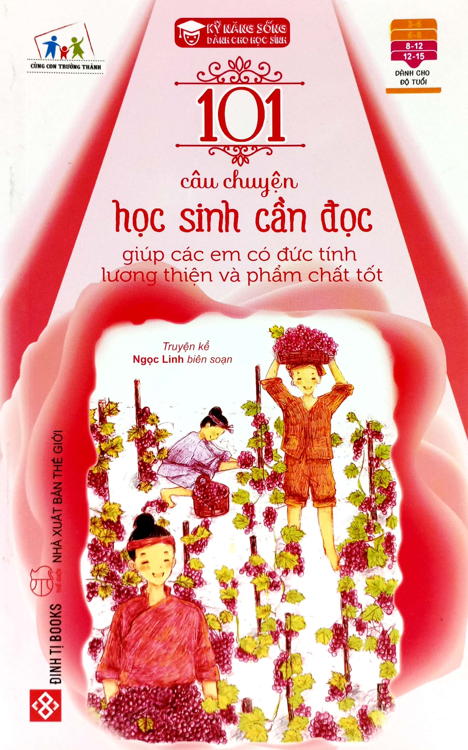 101 câu chuyện học sinh cần đọc giúp các em có đức tính lương thiện và phẩm chất tốt (tái bản 2023) - Ảnh 2