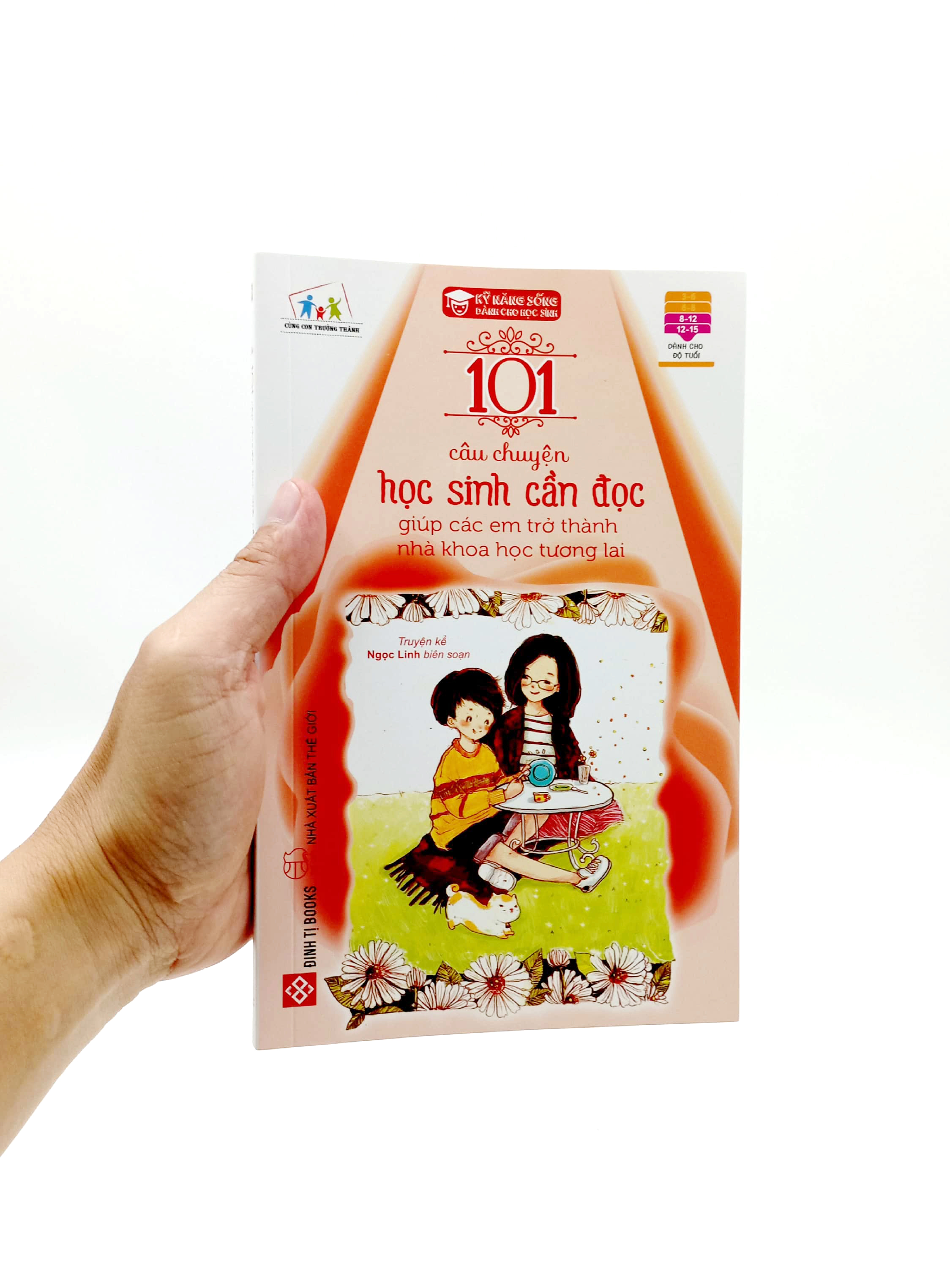 101 câu chuyện học sinh cần đọc giúp các em trở thành nhà khoa học trong tương lai (tái bản 2023) - Ảnh 7