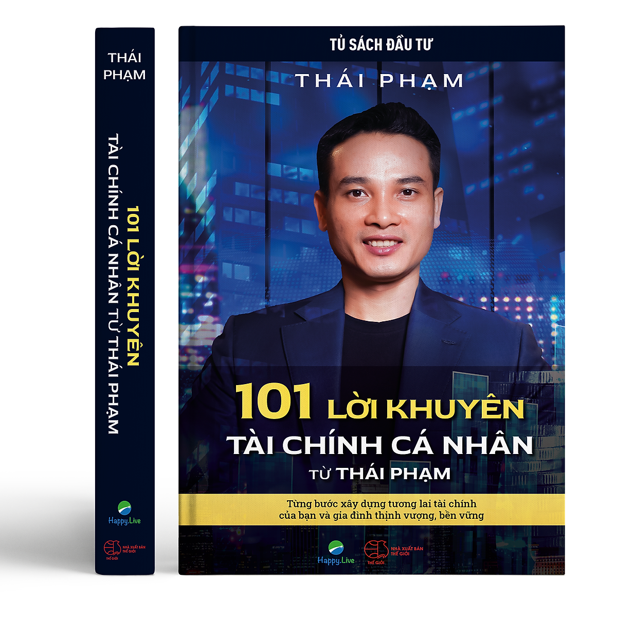 101 lời khuyên tài chính cá nhân từ thái phạm - Ảnh 2