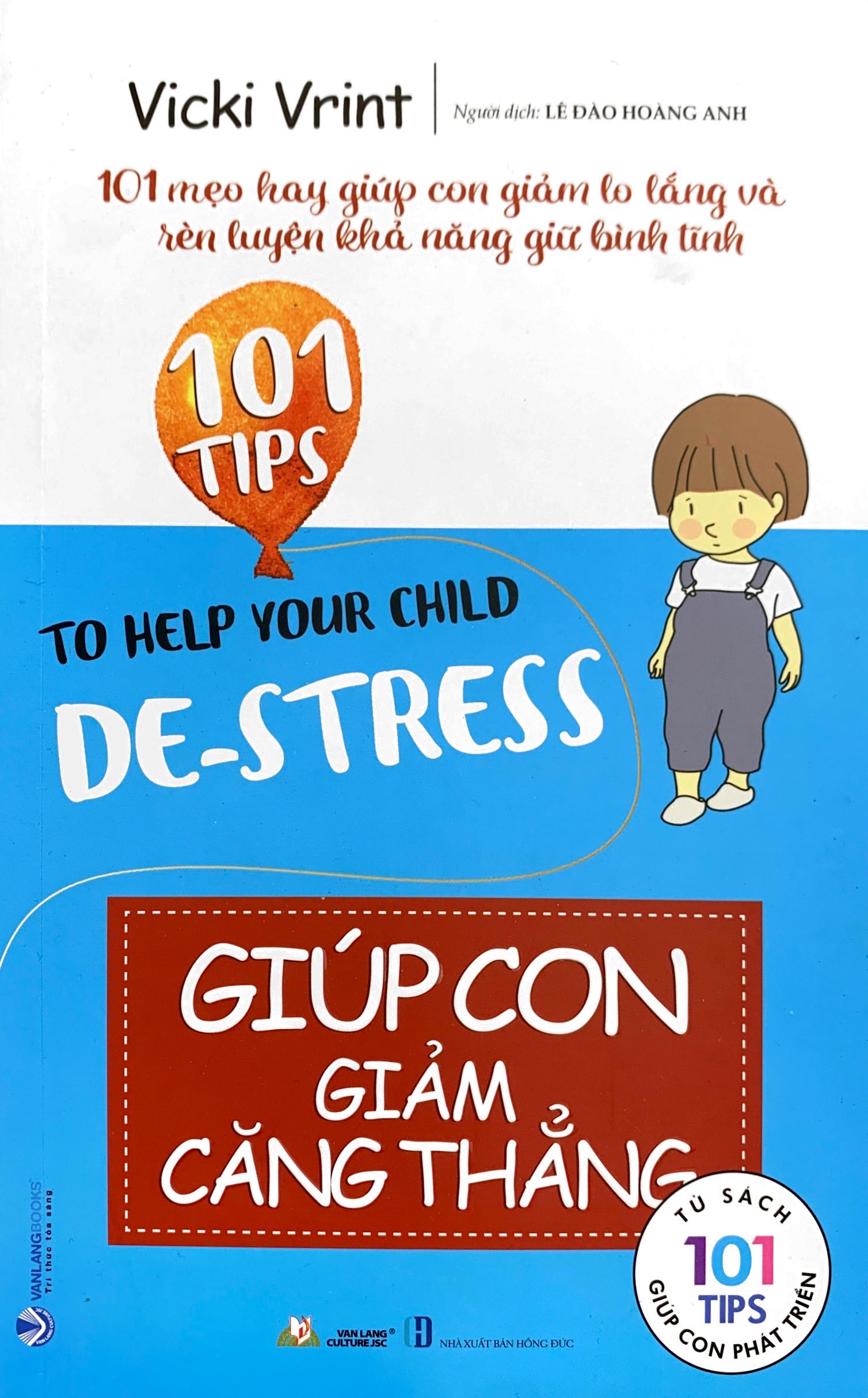 101 tips - giúp con giảm căng thẳng - Ảnh 2