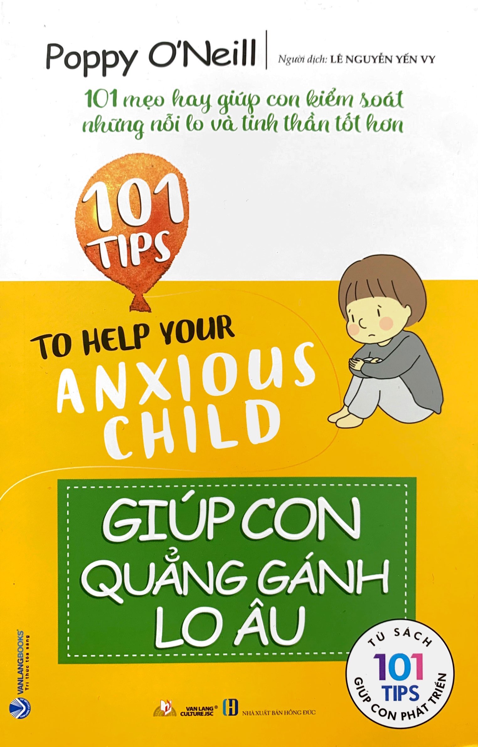 101 tips - giúp con quẳng gánh lo âu - Ảnh 2