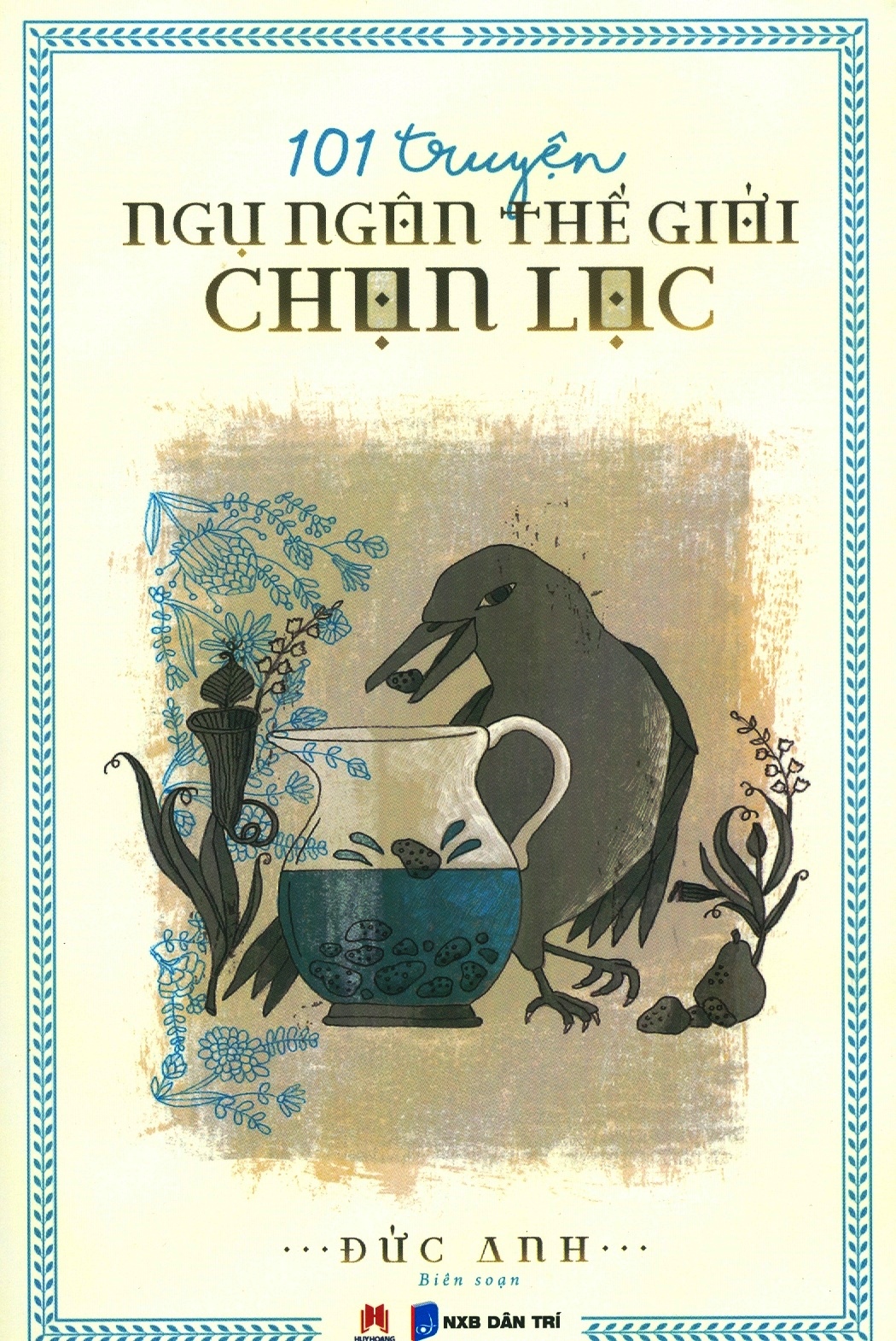 101 truyện ngụ ngôn thế giới chọn lọc - Ảnh 3