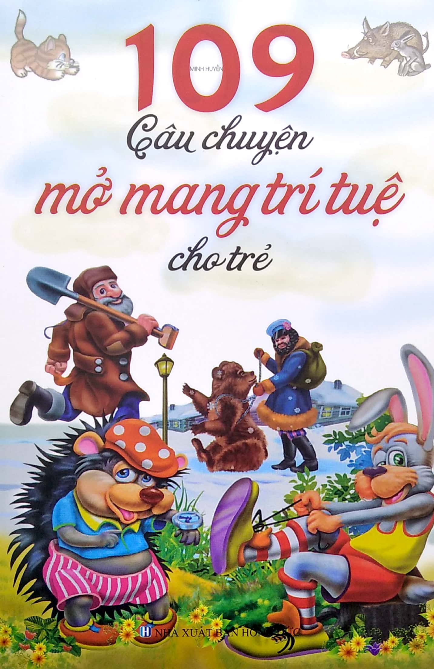 109 câu chuyện mở mang trí tuệ cho trẻ (2022) - Ảnh 2