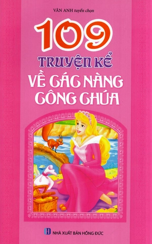 109 truyện kể về các nàng công chúa - Ảnh 2