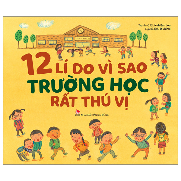12 lí do vì sao trường học rất thú vị