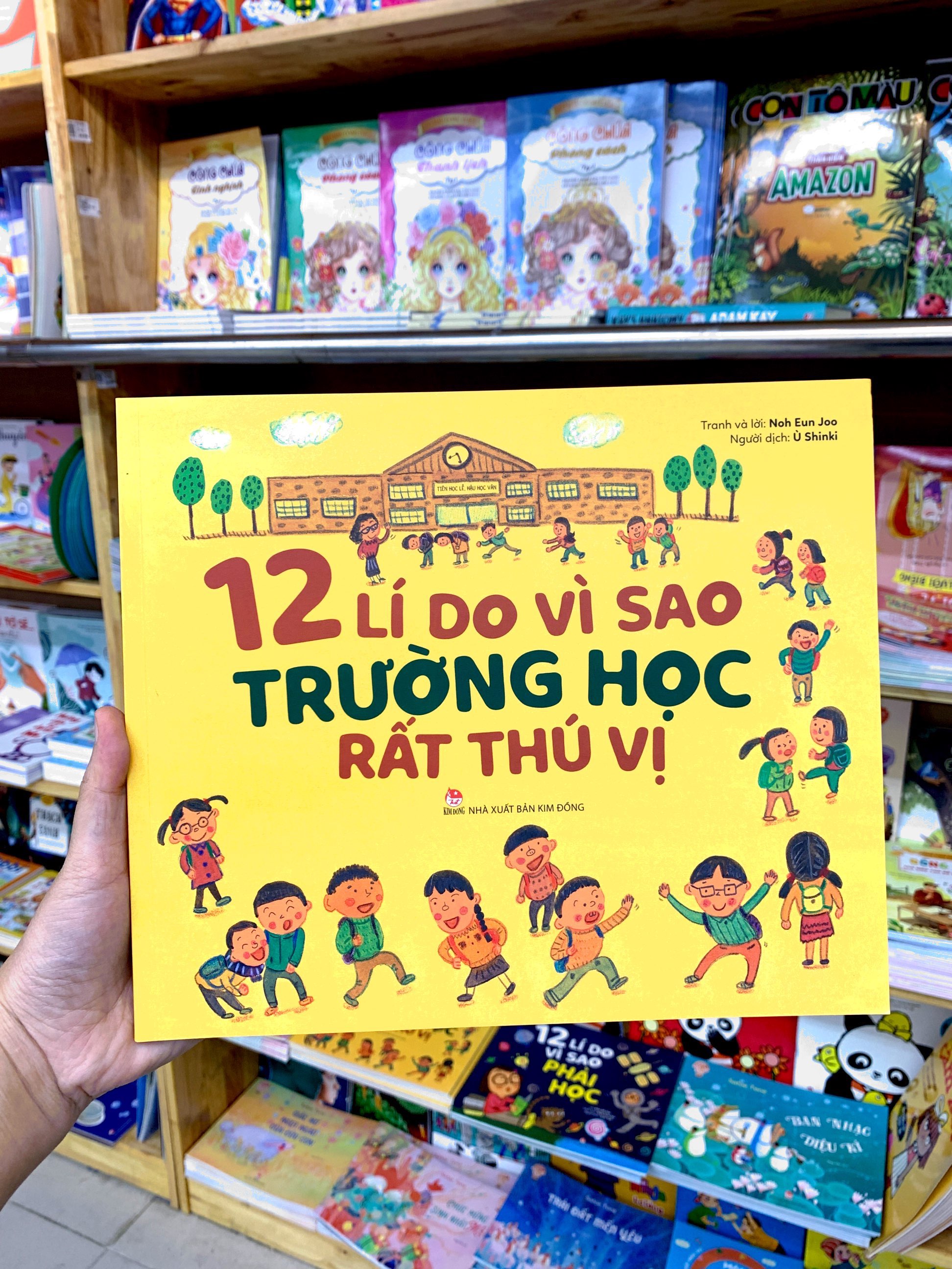 12 lí do vì sao trường học rất thú vị - Ảnh 9