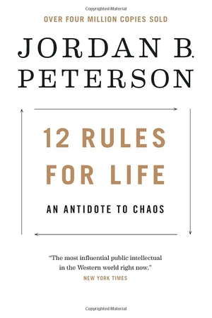12 rules for life: an antidote to chaos - Ảnh 2