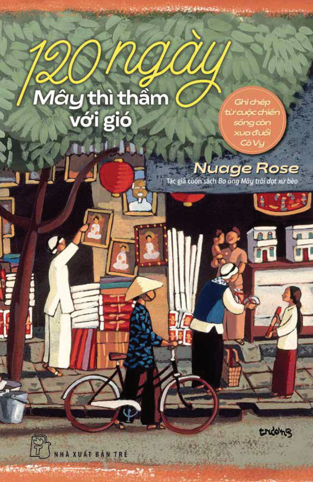 120 ngày mây thì thầm với gió: ghi chép từ cuộc chiến sống còn xua đuổi cô vy - Ảnh 2