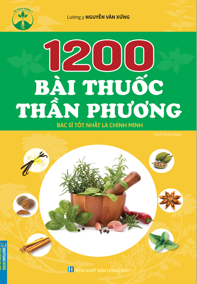 1200 Bài Thuốc Thần Phương - Bác Sĩ Tốt Nhất Là Chính Mình - Ảnh 3