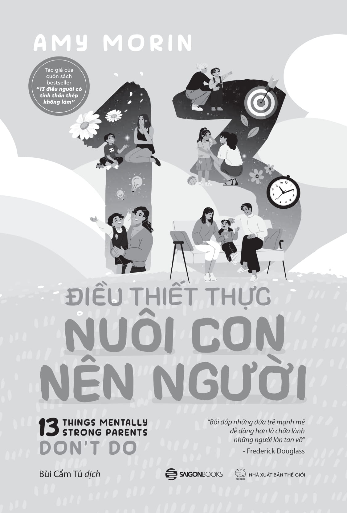 13 điều thiết thực nuôi con nên người - Ảnh 5