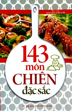 143 món chiên đặc sắc - Ảnh 2