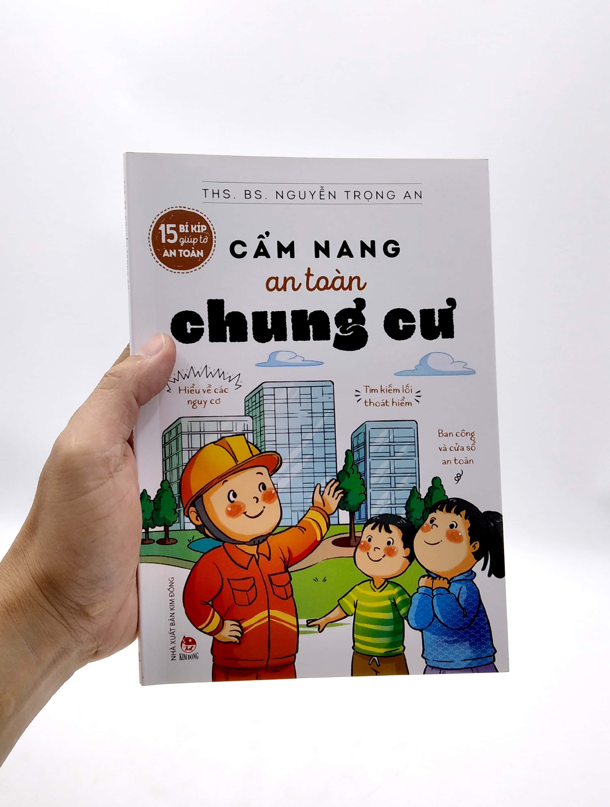 15 bí kíp giúp tớ an toàn - cẩm nang an toàn chung cư - Ảnh 7