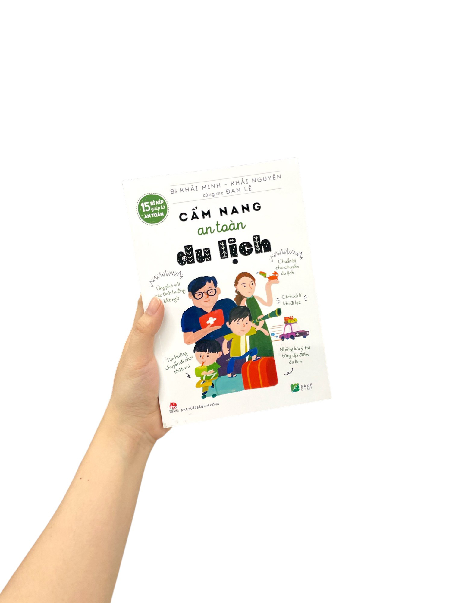 15 bí kíp giúp tớ an toàn - cẩm nang an toàn du lịch - Ảnh 8