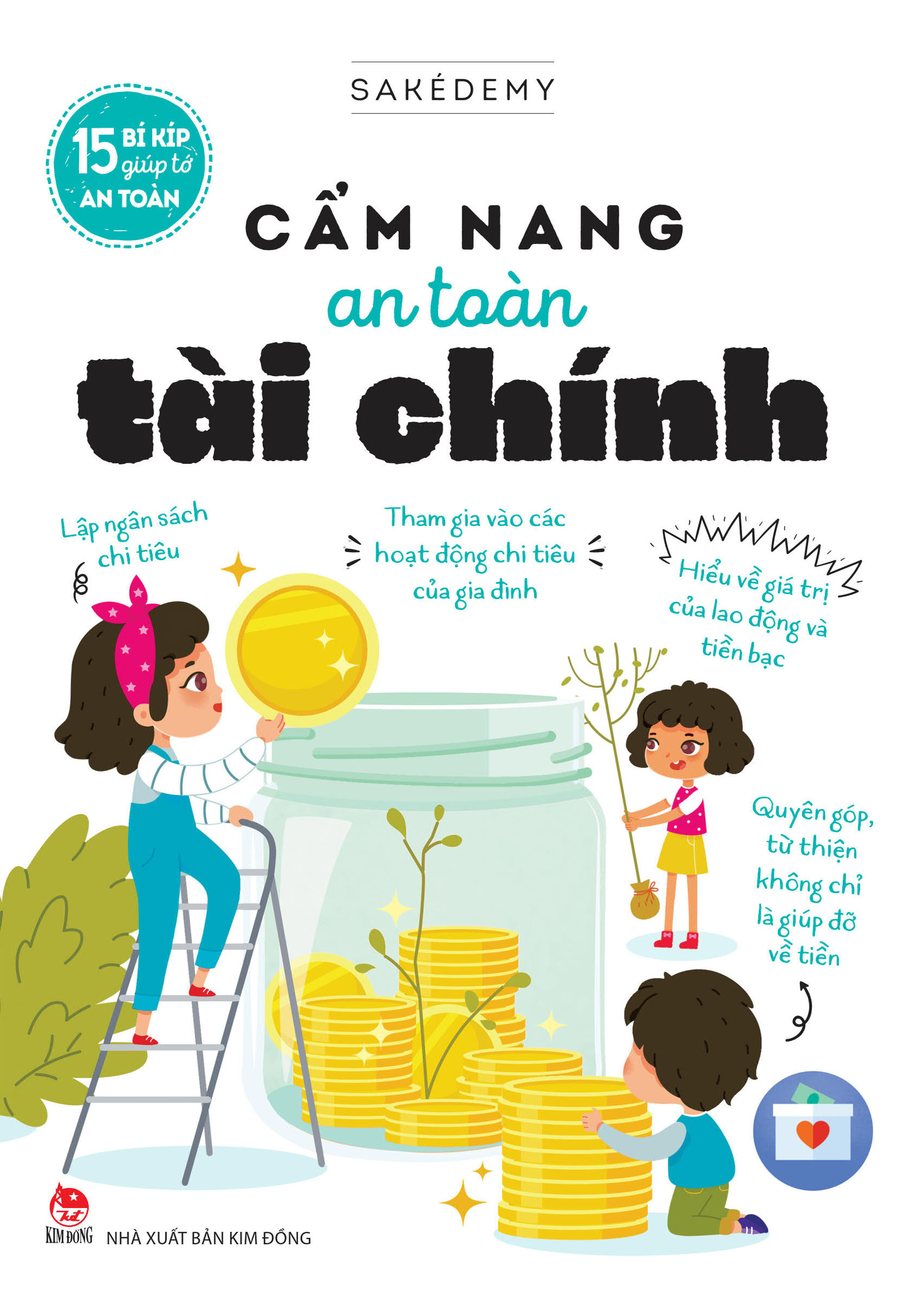 15 Bí Kíp Giúp Tớ An Toàn - Cẩm Nang An Toàn Tài Chính - Ảnh 2