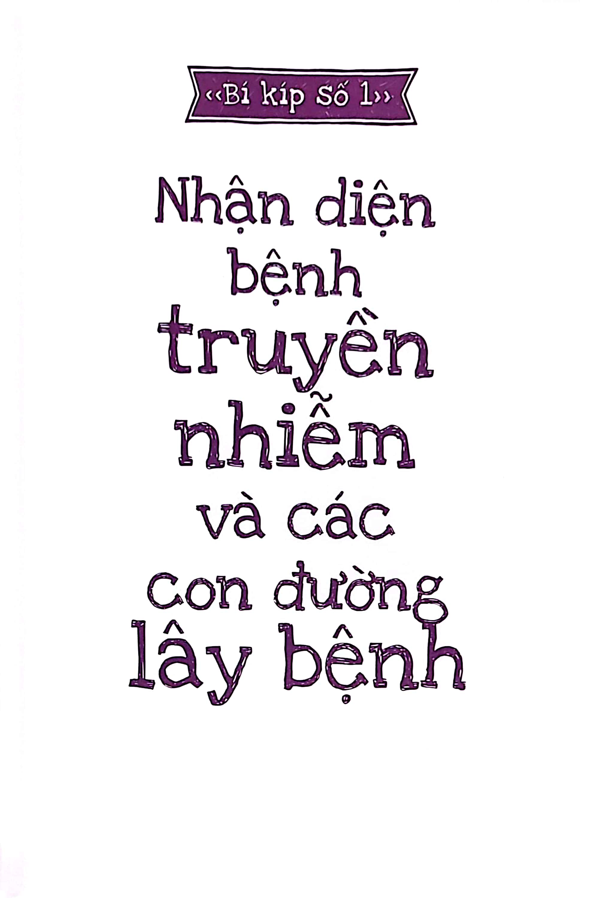 15 bí kíp giúp tớ an toàn - cẩm nang phòng tránh bệnh truyền nhiễm - Ảnh 5