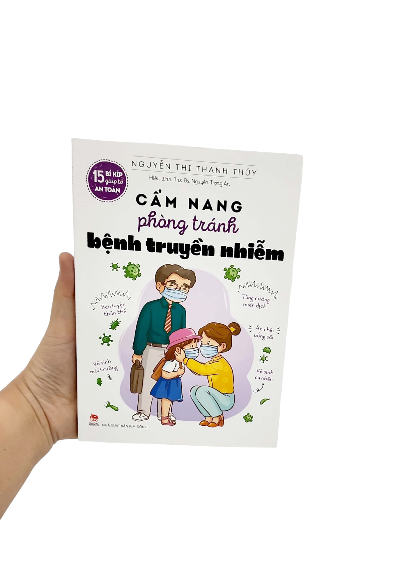 15 bí kíp giúp tớ an toàn - cẩm nang phòng tránh bệnh truyền nhiễm - Ảnh 9