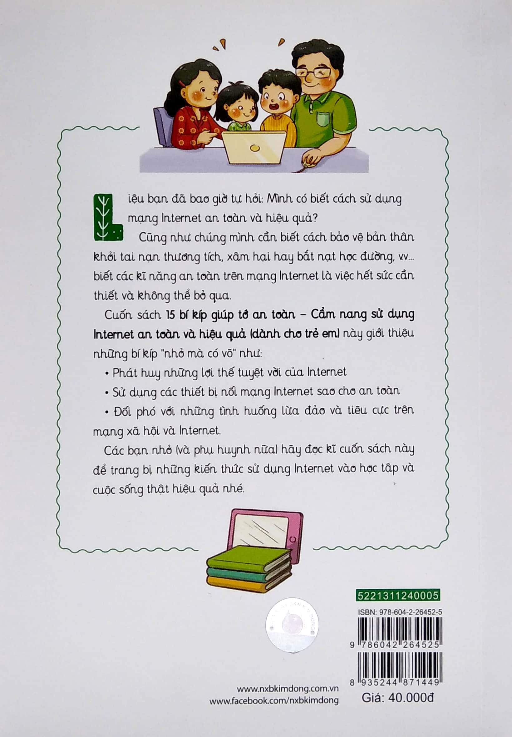 15 bí kíp giúp tớ an toàn - cẩm nang sử dụng internet an toàn và hiệu quả (dành cho trẻ em) - Ảnh 6