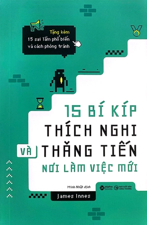 15 bí kíp thích nghi và thăng tiến nơi làm việc mới - Ảnh 4