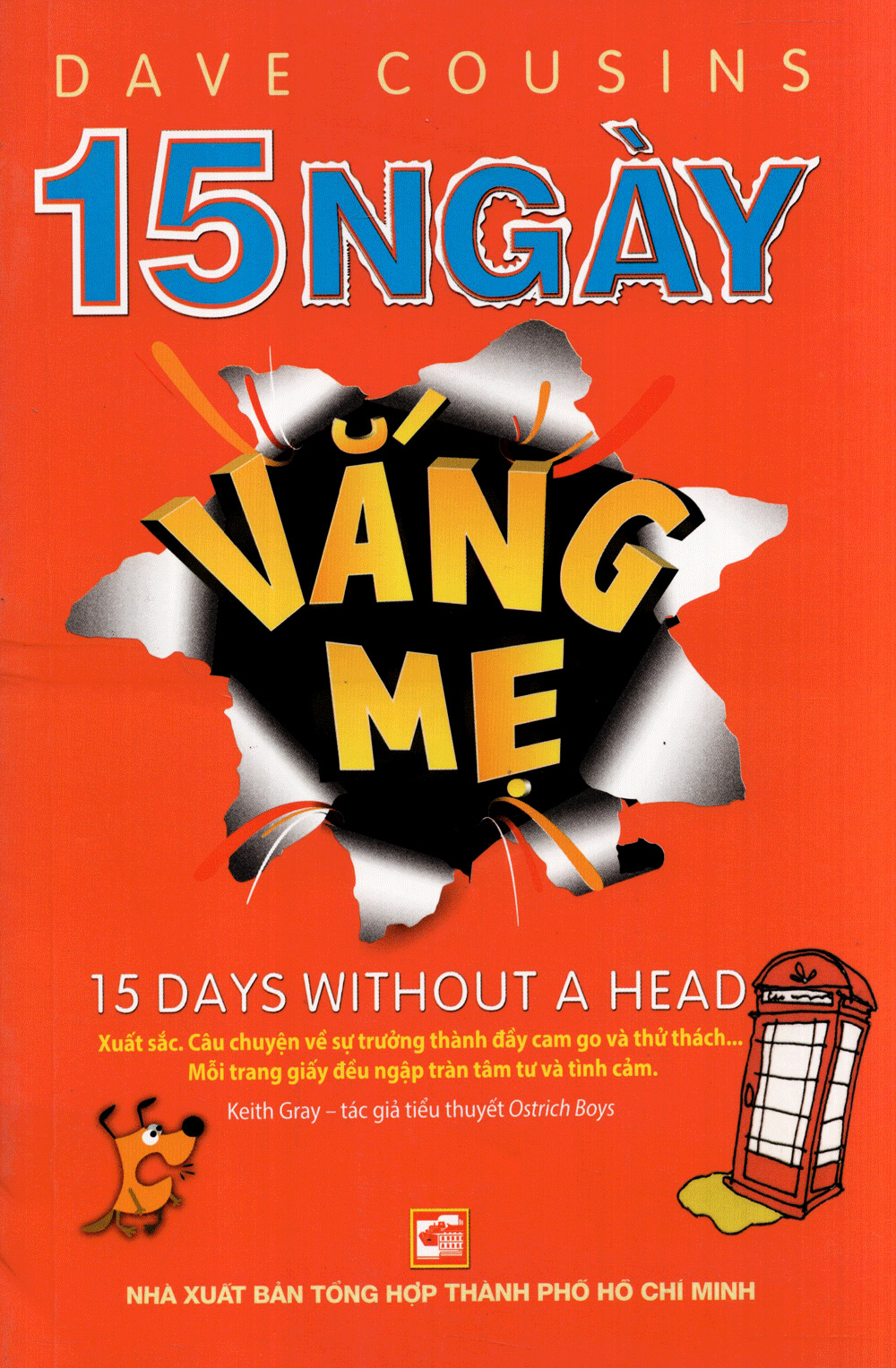 15 ngày vắng mẹ - Ảnh 2