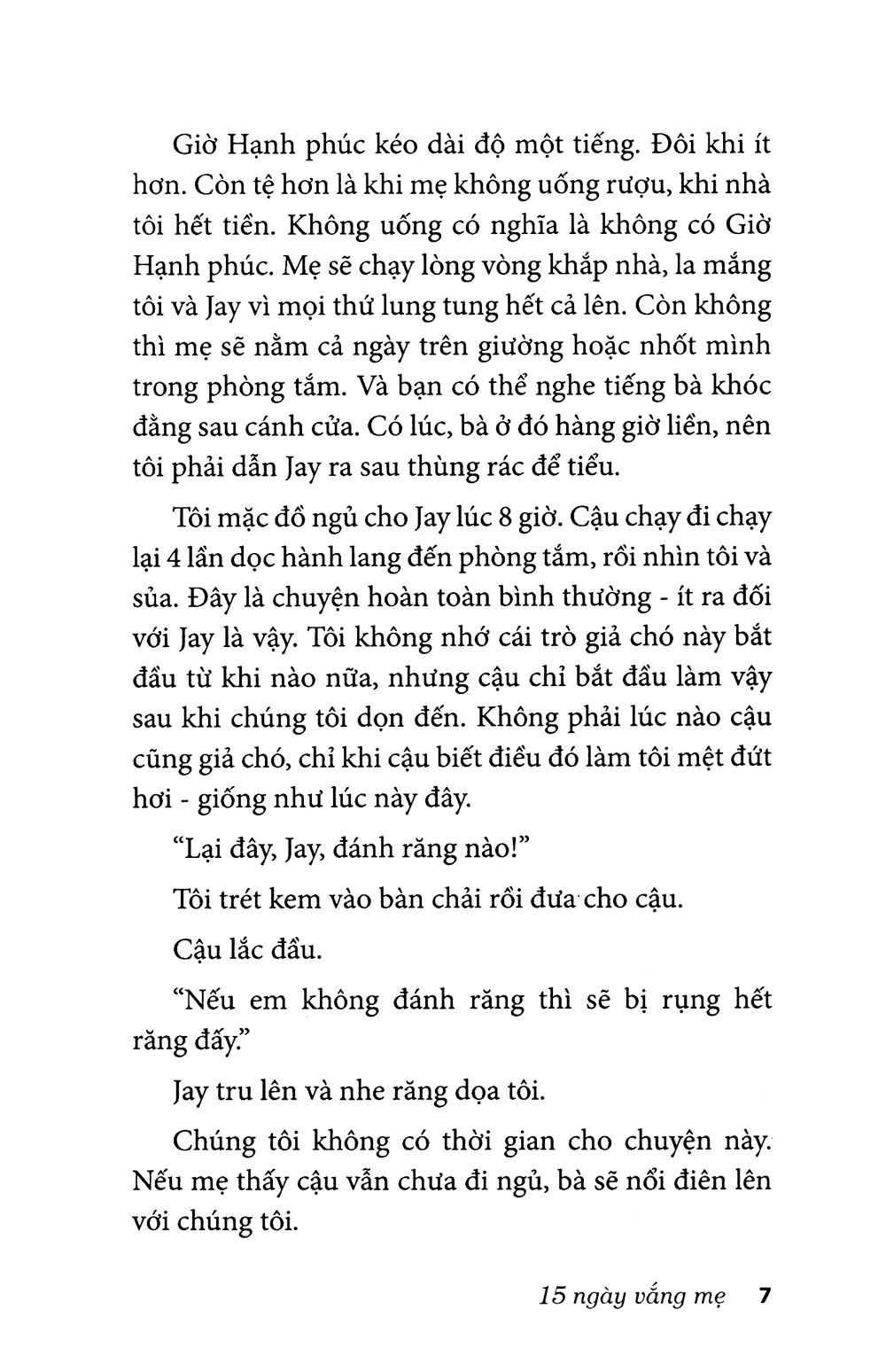15 ngày vắng mẹ - Ảnh 5