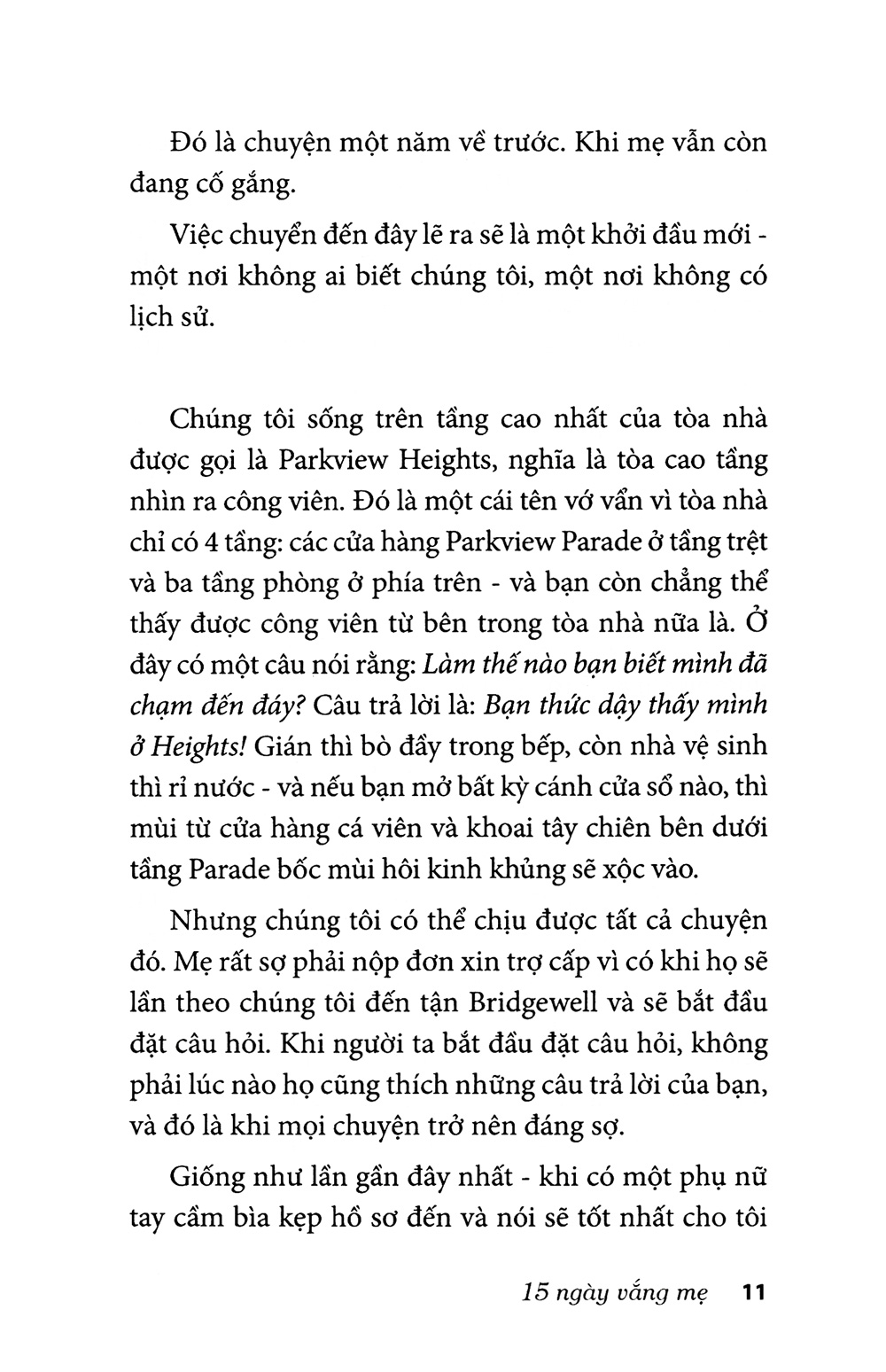 15 ngày vắng mẹ - Ảnh 9