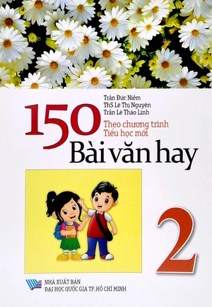 150 bài văn hay 2 (theo chương trình tiểu học mới) - Ảnh 2