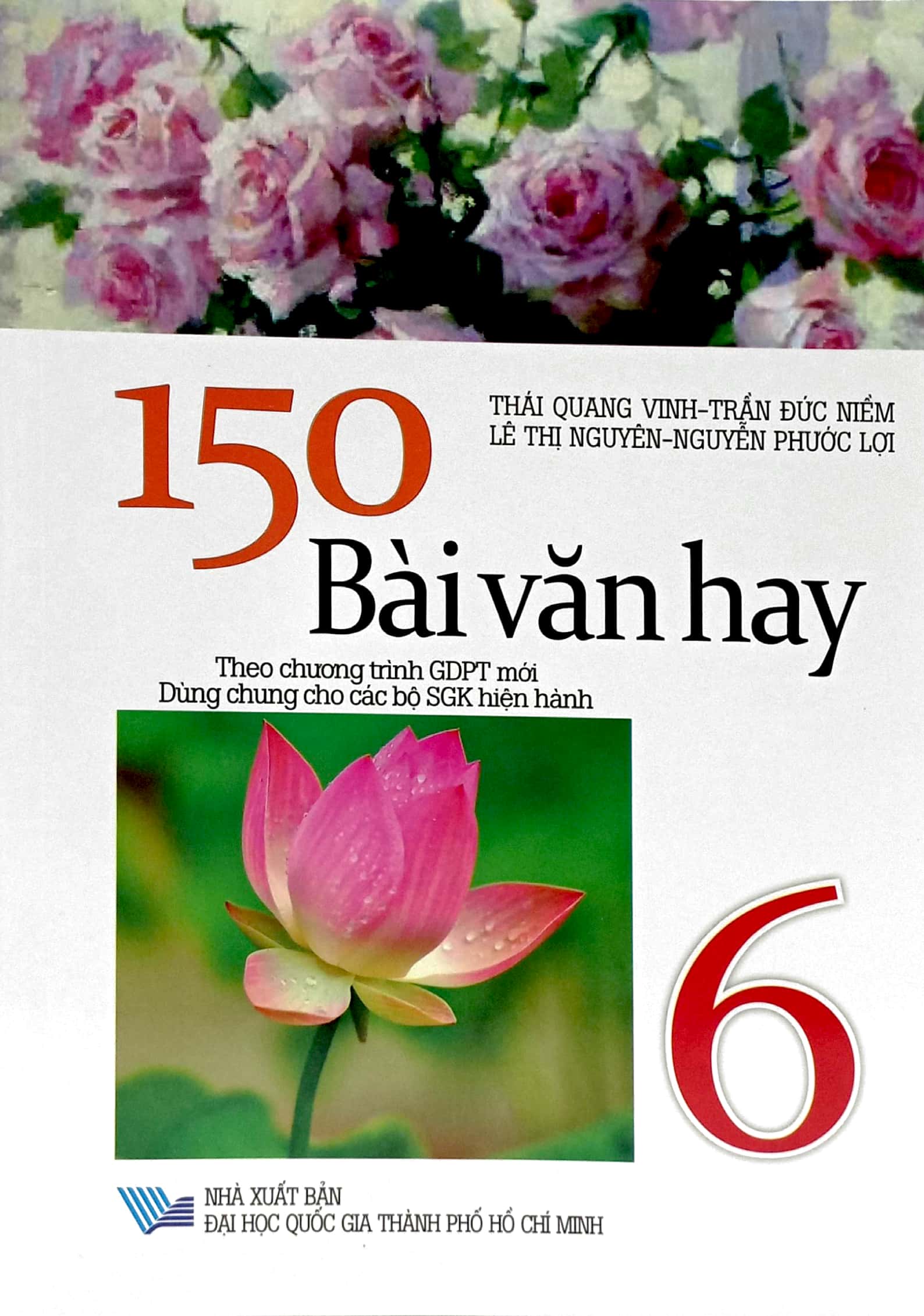 150 bài văn hay 6 (dùng chung cho các bộ sgk hiện hành) - Ảnh 2
