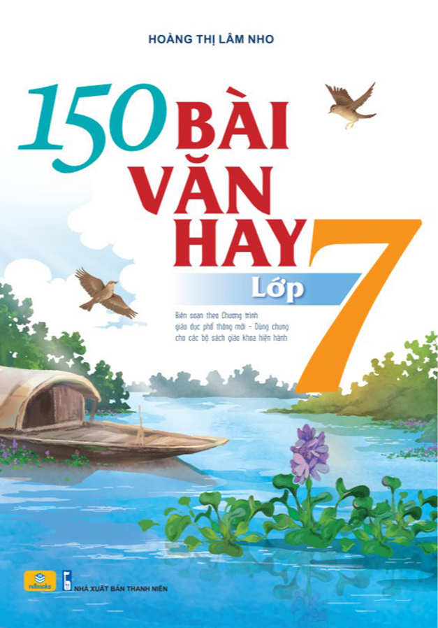 150 Bài Văn Hay Lớp 7 - Ảnh 2