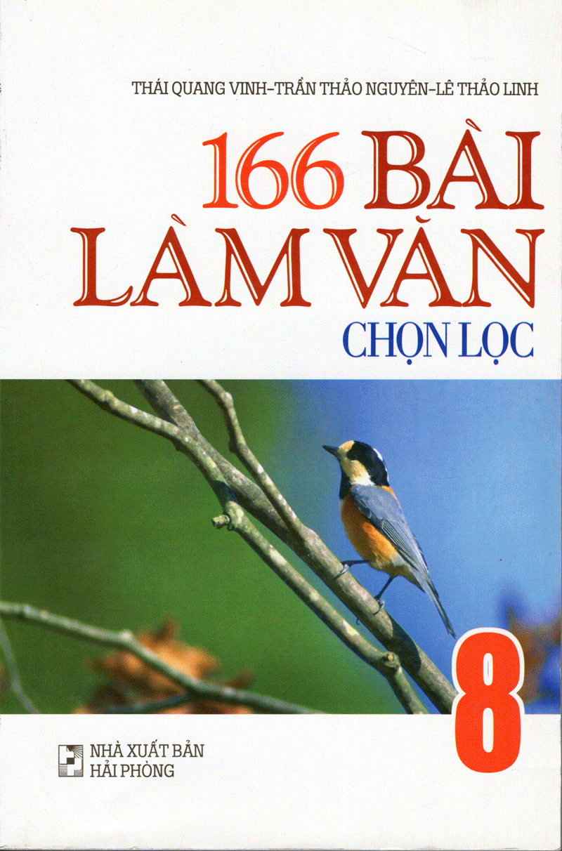 166 bài làm văn chọn lọc 8 - Ảnh 2