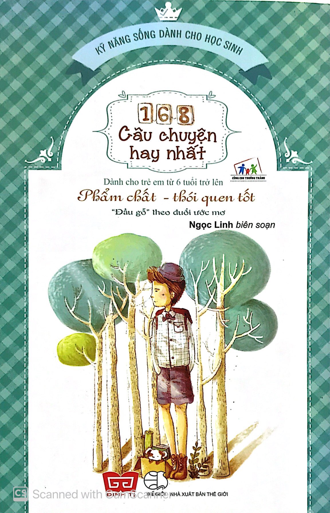 168 câu chuyện kỹ năng sống cho học sinh - phẩm chất - thói quen tốt (tái bản 2018) - Ảnh 2