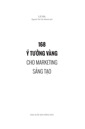 168 ý tưởng vàng cho marketing sáng tạo - Ảnh 5