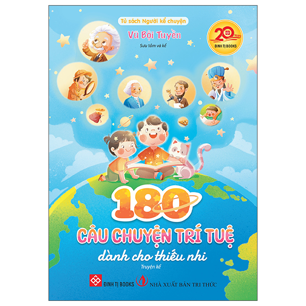 180 Câu Chuyện Trí Tuệ Dành Cho Thiếu Nhi