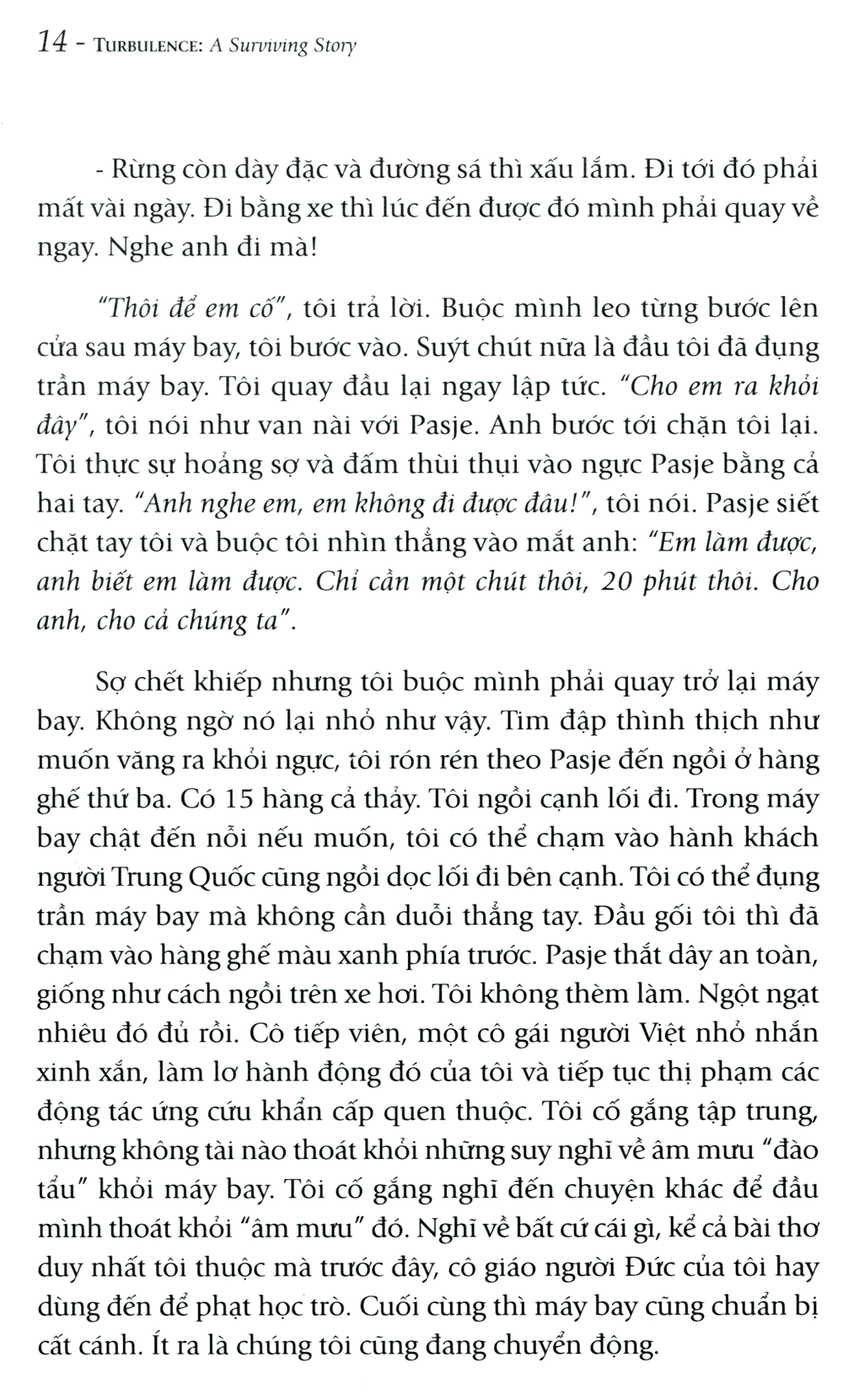 192 hours giành giật sự sống từ chuyến bay định mệnh - Ảnh 7