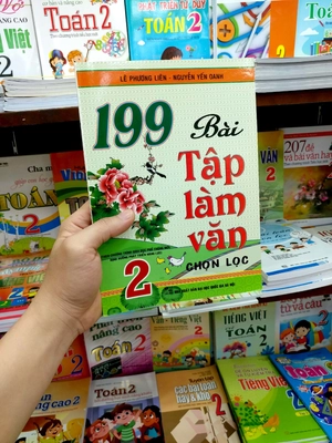 199 bài tập làm văn chọn lọc 2 (theo chương trình giáo dục phổ thông mới, định hướng phát triển năng lực) - Ảnh 7