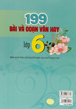 199 bài và đoạn văn hay 6 (biên soạn theo chương trình gdpt mới) - Ảnh 6