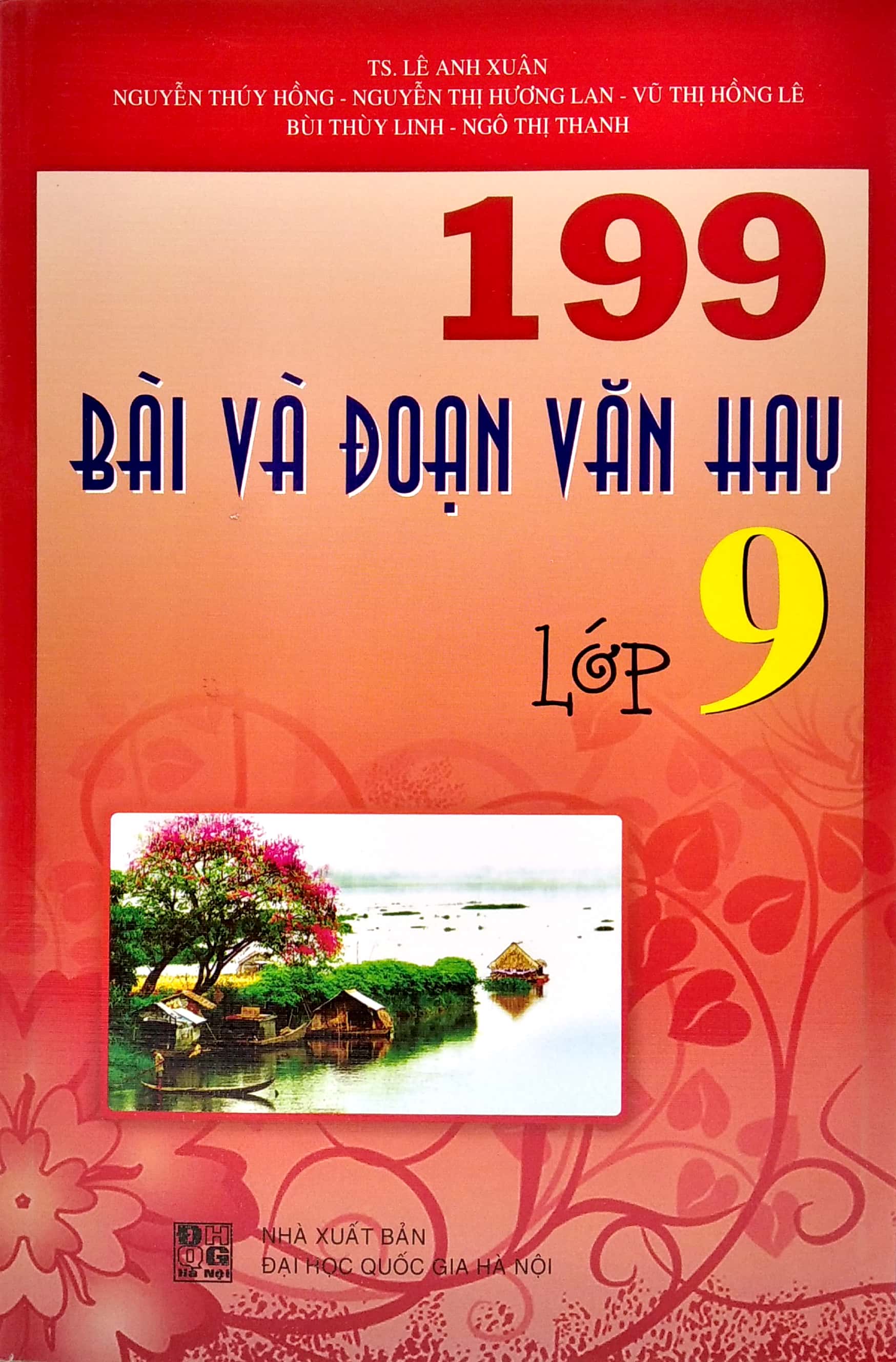 199 bài và đoạn văn hay 9 (2020) - Ảnh 2