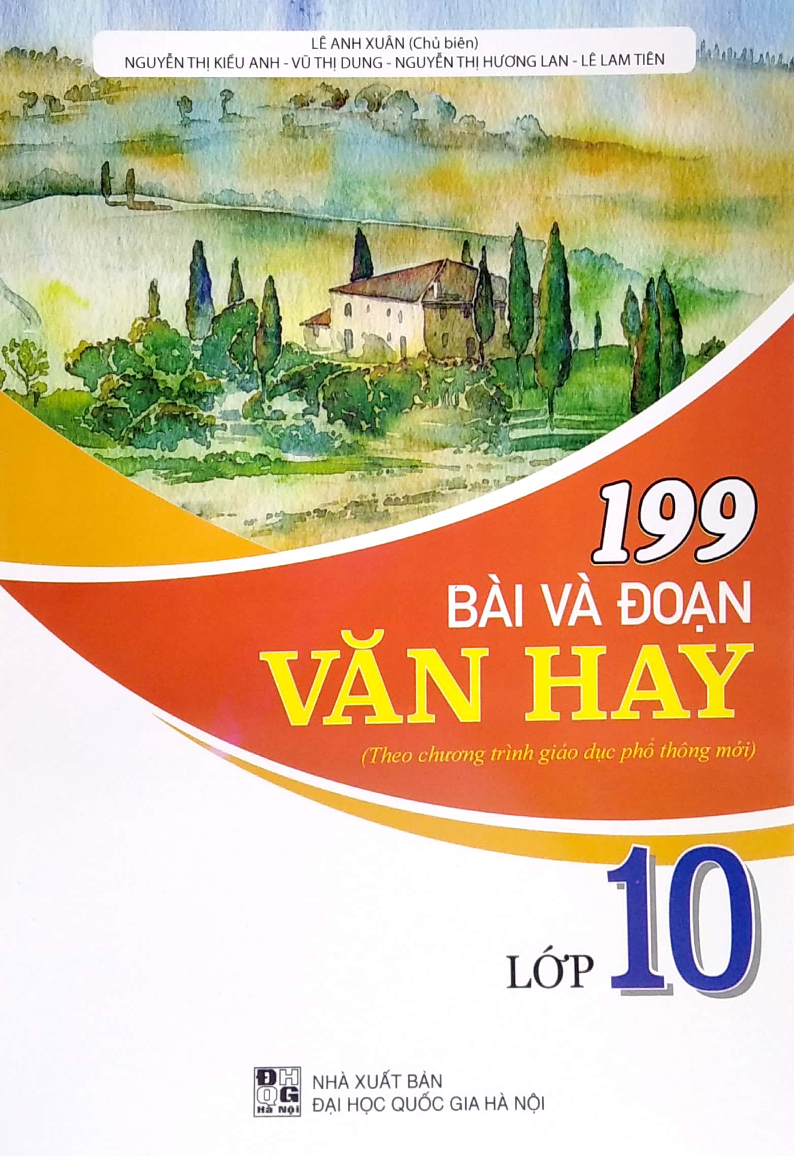 199 bài và đoạn văn hay lớp 10 - Ảnh 2