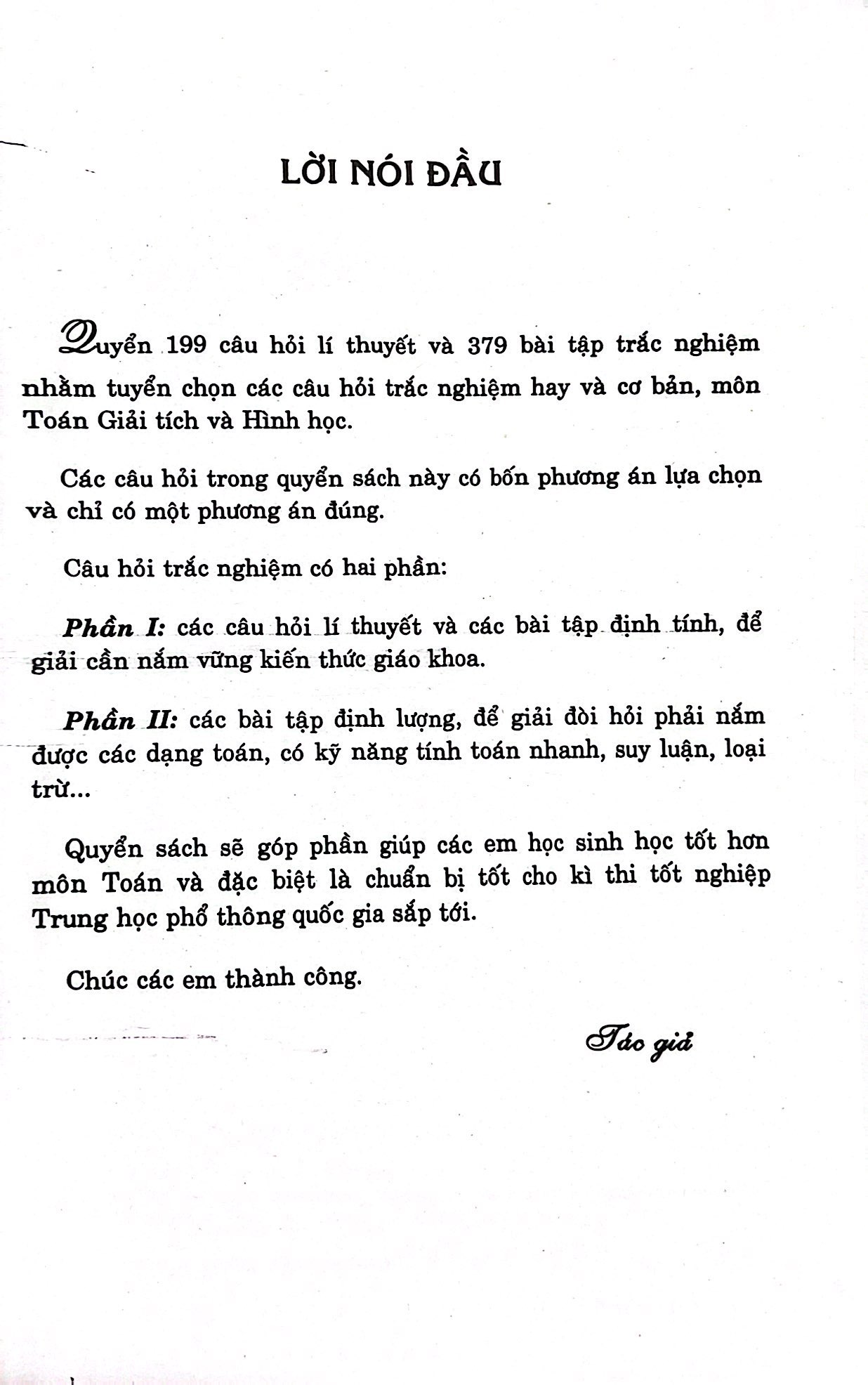 199 câu hỏi lí thuyết và 379 bài tập trắc nghiệm môn toán (ôn thi tốt nghiệp thpt quốc gia - bồi dưỡng học sinh khá, giỏi) - Ảnh 3