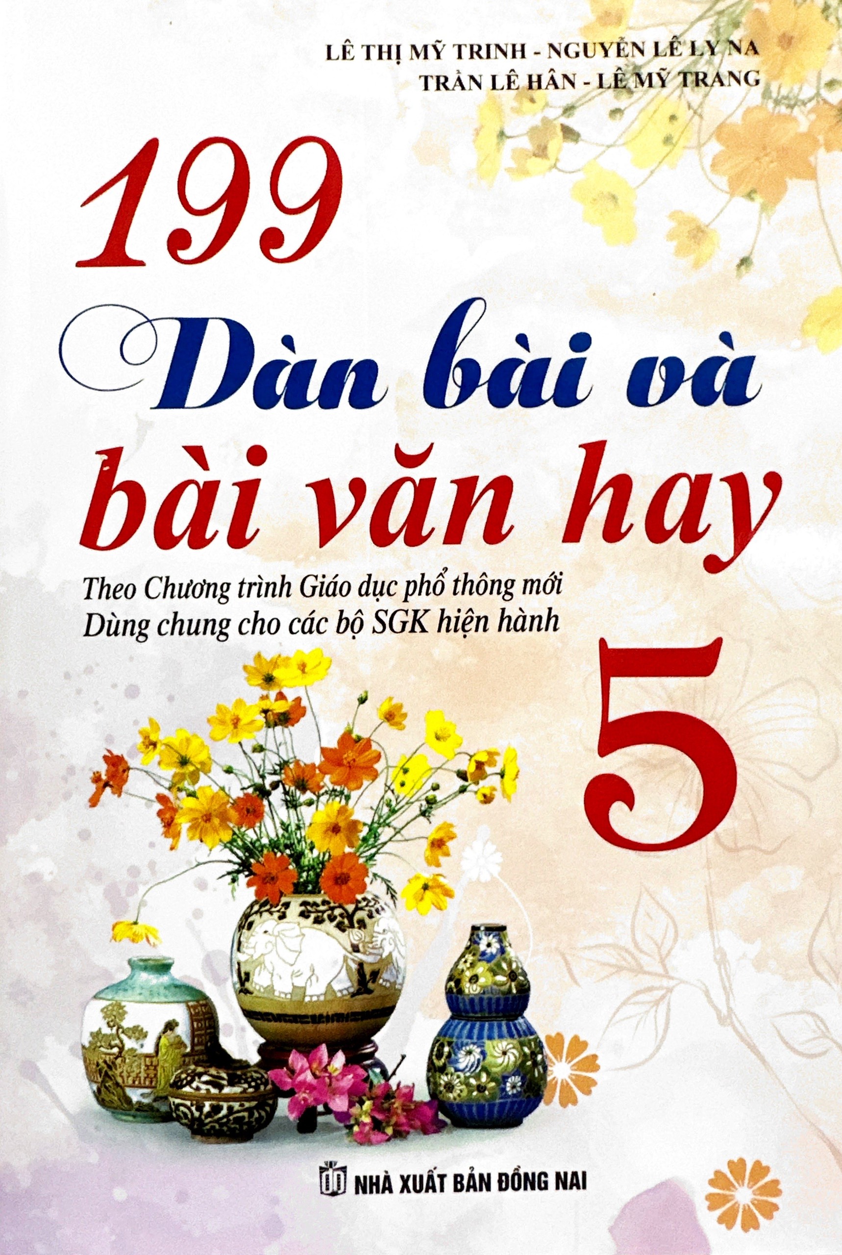 199 dàn bài và bài văn hay 5 (theo chương trình gdpt mới) - Ảnh 2