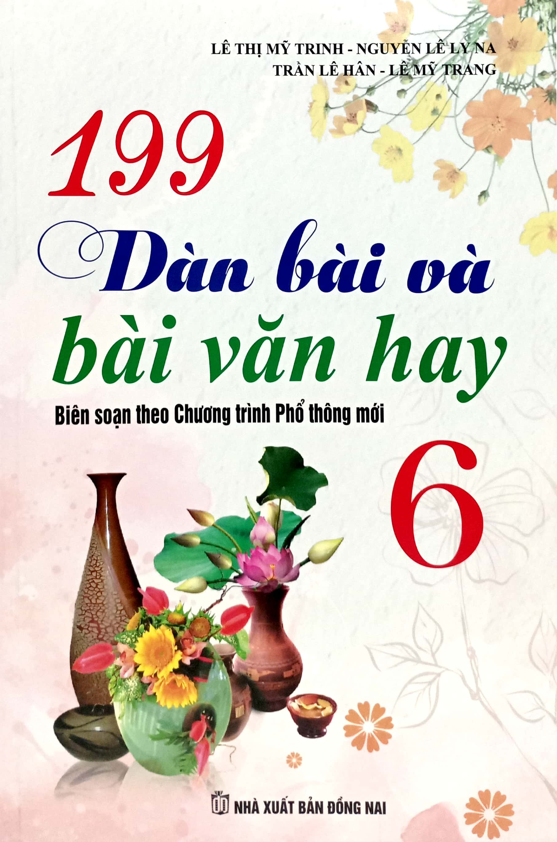 199 dàn bài và bài văn hay 6 (biên soạn theo chương trình gdpt mới) - Ảnh 2